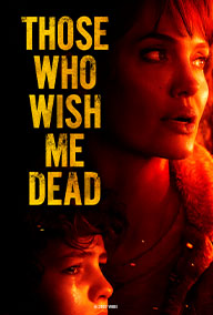 Those Who Wish Me Dead